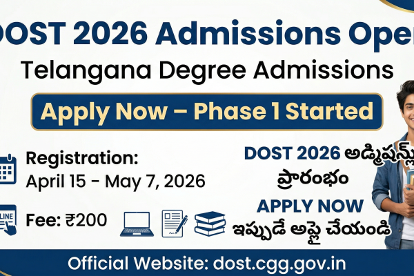 DOST 2026, Telangana Degree Admissions 2026, TS DOST Notification, Degree Online Services Telangana, DOST Registration 2026, DOST Apply Online, Telangana Degree Colleges Admission